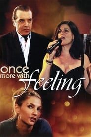 Once More With Feeling series tv