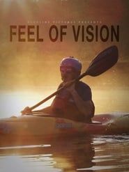 Feel of Vision (2018)