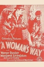 A Woman's Way 1928 streaming