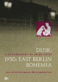 Image Dusk: 1950s East Berlin Bohemia