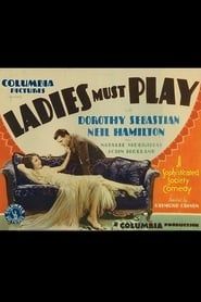 Ladies Must Play (1930)