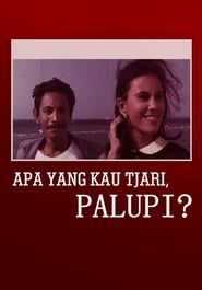 What Are You Looking For, Palupi? (1969)