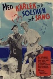 Kärlek, solsken och sång (1948)