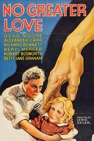 No Greater Love (1932)