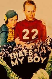 That's My Boy 1932 streaming