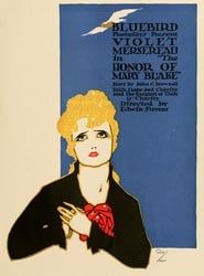 The Honor of Mary Blake 1916 streaming