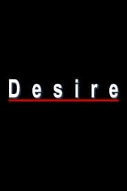Desire (1999)