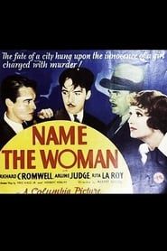 Name the Woman 1934 streaming