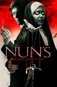 Nun's Deadly Confession 2019 streaming