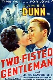 Two-Fisted Gentleman 1936 streaming