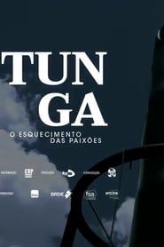watch Tunga: the Forgetfulness of the Passions