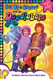 Image Doodlebops: Get Up And Groove With The Doodlebops