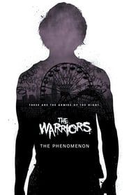 The Warriors: The Phenomenon-hd