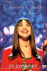 Charlotte Church - Voice of an Angel: In Concert (1999)