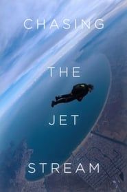 Affiche de Chasing the Jet Stream