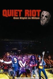Quiet Riot : One Night in Milan-hd