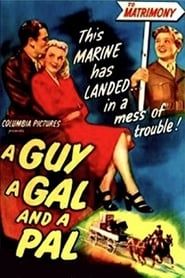 Image A Guy, a Gal and a Pal 1945