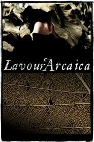 watch Lavoura Arcaica