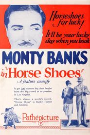 Horse Shoes 1927 streaming