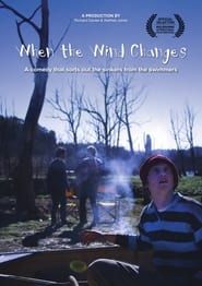 When the Wind Changes (2010)