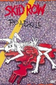 Skid Row : Roadkill (1993)