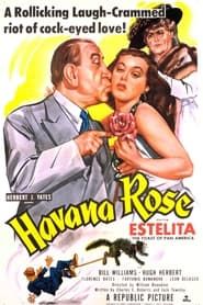Havana Rose 1951 streaming
