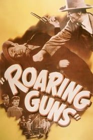 Roaring Guns 1944 streaming
