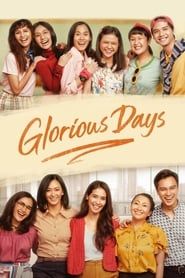 Glorious Days series tv