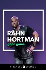 Rahn Hortman: Good Game series tv