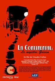 La Continental : le mystère Greven (2017)