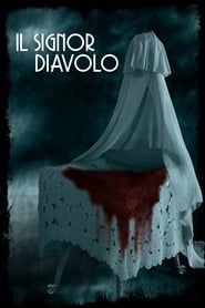 Il signor Diavolo 2019 streaming