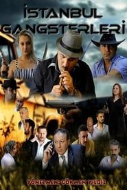 İstanbul Gangsterleri series tv