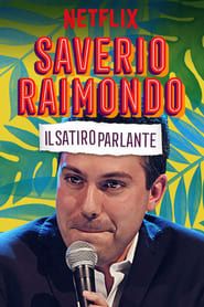 Saverio Raimondo: Il Satiro Parlante series tv