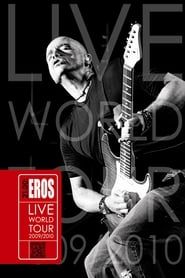 Eros Ramazzotti - 21.00 Eros Live World Tour 2009/2010 series tv