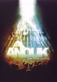 Anouk - Live at Gelredome (2008)