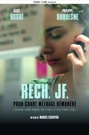 Rech JF pour court-métrage rémunéré 2009 streaming