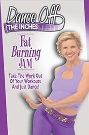 Dance Off the Inches: Fat Burning Jam series tv