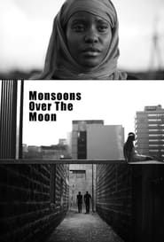 Monsoons Over the Moon series tv