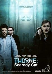 watch Thorne : Scaredy cat