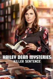 Hailey Dean Mysteries: Killer Sentence series tv