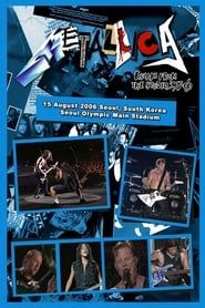 Metallica: Live in Seoul 2006 series tv