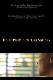 En el Pueblo de Las Salinas series tv