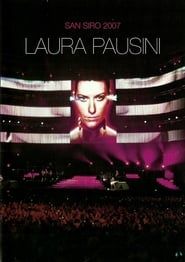 Laura Pausini: San Siro 2007 series tv