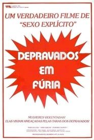 Depravados em Fúria (1983)