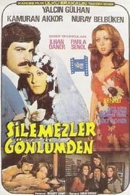 Silemezler Gönlümden (1974)