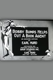 Bobby Bumps Helps Out a Book Agent (1916)