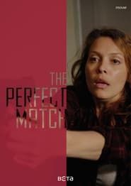 The Perfect Match series tv
