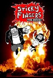 Sticky Fingers: The Movie! series tv