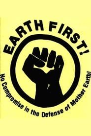 Earth First! The Politics of Radical Environmentalism series tv