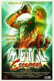 Metal Creepers series tv